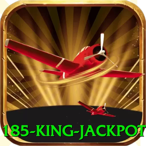 185 King Jackpot - go