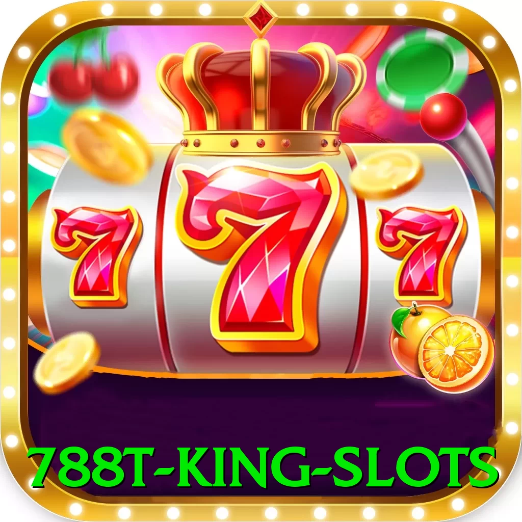 788t King Slots - go